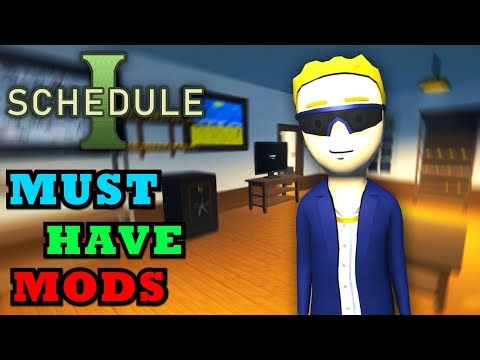 These Are The Schedule 1 MODS That You MUST Have
