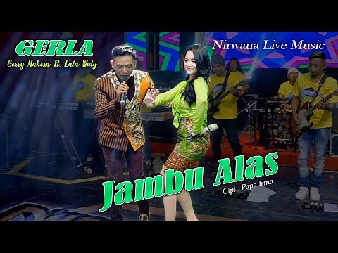 Gerry Mahesa & Lala Widy (Gerla) - Jambu Alas | Dangdut [OFFICIAL]
