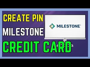 How to Create a Pin For Milestone Credit Card - (Simple Guide!)