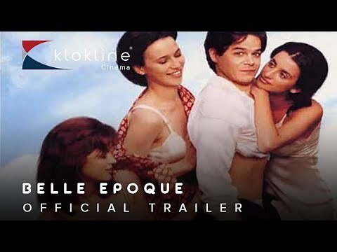 1992 Belle Epoque Official Trailer 1 Sony Pictures Classics