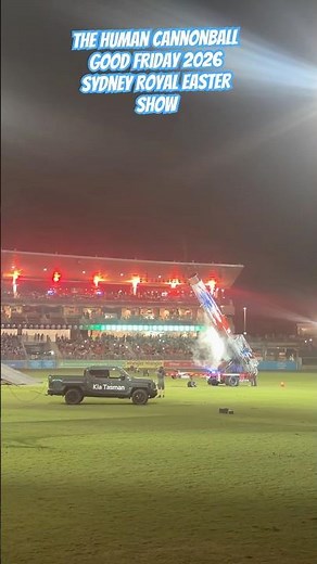 The Human Cannonball at Sydney Royal Easter Show 2026 #eastershow ‪@sydneyeastershow‬ #australia