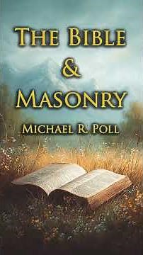 The Bible & Masonry