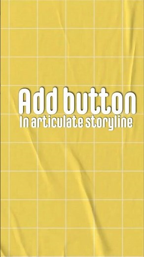 Button Add Karo Storyline 360 Mein! 🔥