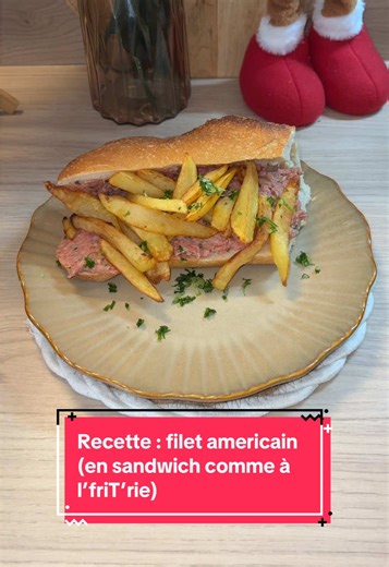 Recette du sandwich filet américain facile
