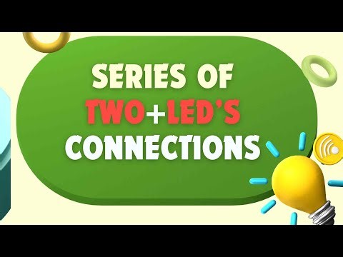 Project of Series Two LED Connections | #viralreels #travel #bulb #repairing #failure #robot #news