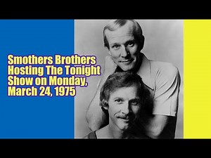 Smothers Brothers Hosting The Tonight Show 1975 - Truly Amazing!