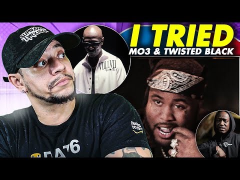 THIS A OG OUT THERE??!! Mo3 ft Twisted Black - I Tried (LIVE REACTION)