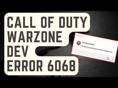 SOLVED: Call Of Duty Warzone Dev Error 6068 [Updated Solutions]