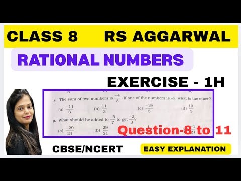 Rs Aggarwal - Class 8 Maths - Chapter 1 Rational Numbers - Exercise 1H -Question 8 to 11 -CBSE/NCERT