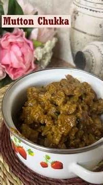 One Taste and You’ll Crave It Again – Mutton Chukka Recipe