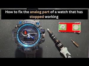 How to fix the analog part of a watch that has stopped working #watch #repair #analogwatch #stopped