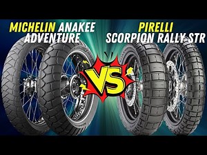 Anakee Adventure vs Scorpion Rally STR: Best Adventure Tires for On-Road and Off-Road