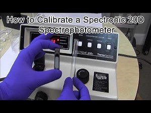 FireflySci - How to Calibrate a Spectronic 20D Spectrophotometer
