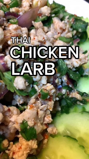 Authentic Thai Chicken Larb Recipe | Spicy, Savory, and Sour Flavors