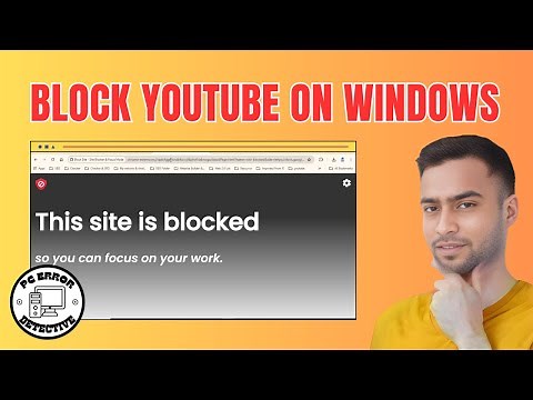 How to Block YouTube on Windows