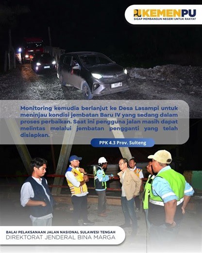 Monitoring dan Evaluasi Paket PJN Wilayah IV Sulawesi Tengah