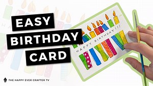 Easy DIY Watercolour Birthday Card - The Happy Ever Crafter Inc.