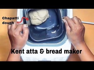 HOW TO MAKE SOFT CHAPATI/ROTI ATTA in KENTatta/dough n Bread maker| lifelong bread and atta maker