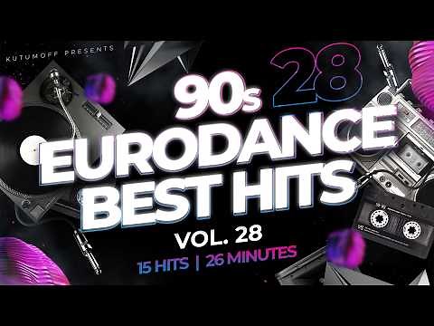 Eurodance 90 Best Dance Hits | Vol. 28