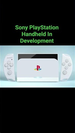 PLAYSTATION HANDHELD IN DEVELOPMENT