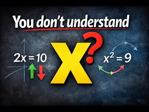 EP. 03 The Most Misunderstood Symbol In Algebra: x
