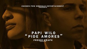Papi Wilo - #PideAmore (Video Oficial) (2019) (Y) | UMusic HD Promotions
