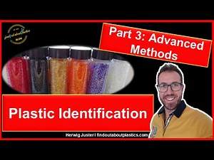 Plastics Identification: How to Identify Plastics with Simple Methods (Part 3/3)