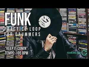 Funk - Drumless Track For Drummers - "Keep It Comin"