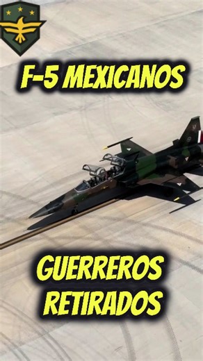 F-5 mexicano aviones retirados #military #army #avion #militar | Fuerza Global