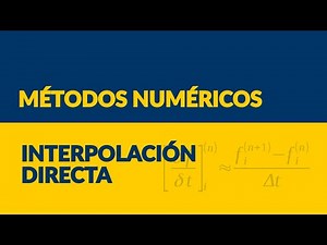 [Métodos Numéricos] Interpolación Directa