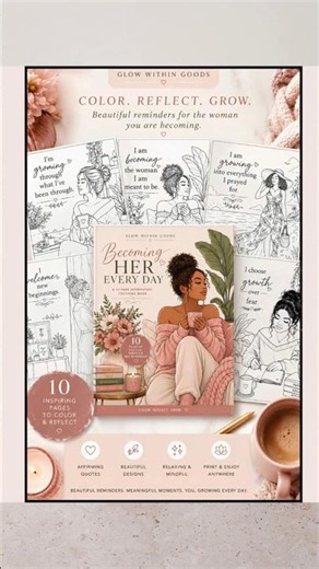🎁 FREE Printable Affirmation Coloring Book for Women Becoming Her Every Day 🌸
