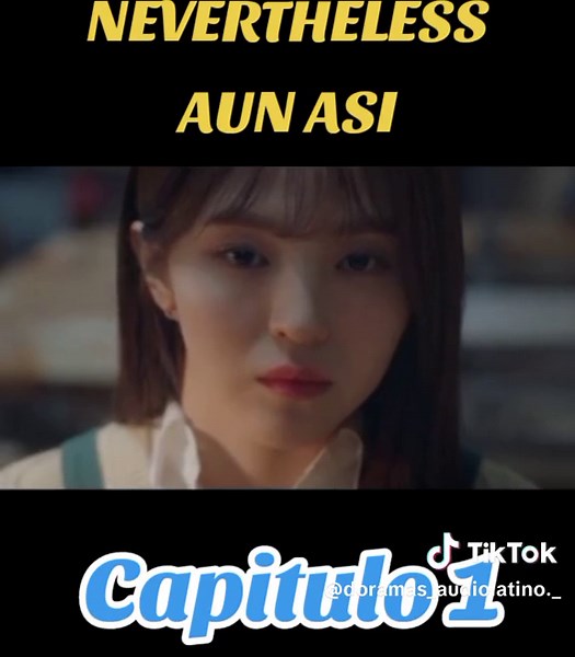 Nevertheless Kdrama Capitulo 1 Edit