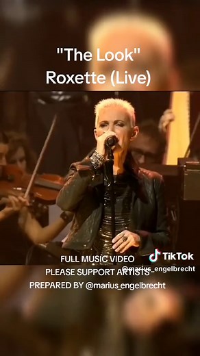 The Look - Roxette (Live) | Full Music Video