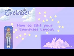 How to Edit your Everskies layout | trix4u_ia