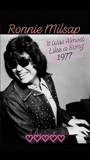 "It Was Almost Like a Song" 1977~ Ronnie Milsap #countrylove #saturdaynightslowjams