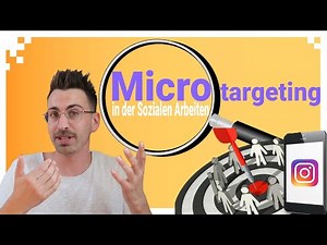 Soziale Arbeit - Methoden des 21 Jahrhunderts Teil 1: Microtargeting in der Jugendarbeit