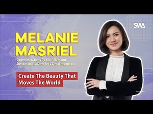 Melanie Masriel - Create The Beauty That Moves The World | L'Oreal Indonesia