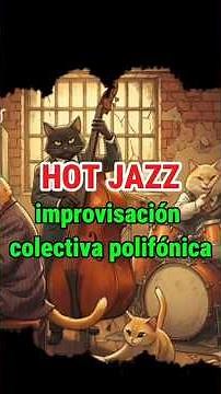 ¿Qué hace que el Hot Jazz sea único?