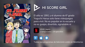Ver Hi Score Girl en streaming