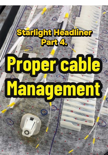 Proper Cable Management for Starlight Headliner Install