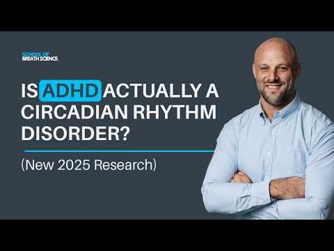 Is ADHD Actually a Circadian Rhythm Disorder?