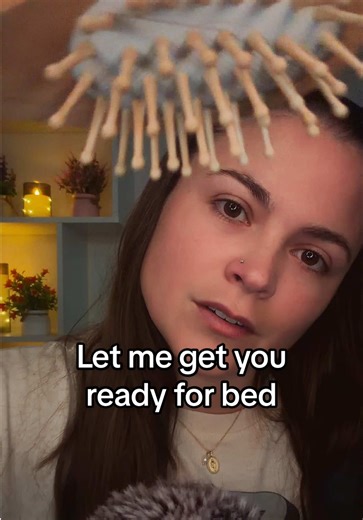 Let me get you ready for bed #asmr #asmrvideo #asmrsounds #asmrtiktoks #fyp