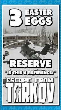 "Is This A Reference?" on Reserve in #EscapeFromTarkov