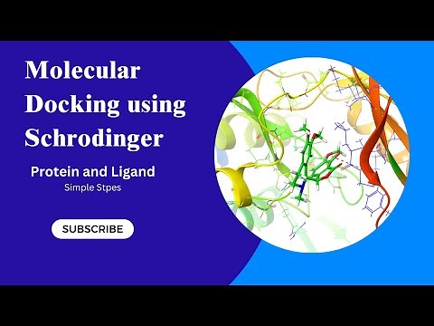 Protein Ligand docking Schrodinger full simple tutorial Molecular Docking