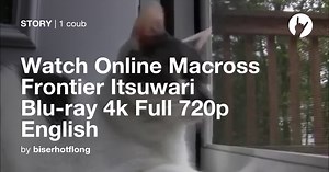 Watch Online Macross Frontier Itsuwari Blu-ray 4k Full 720p English - Coub