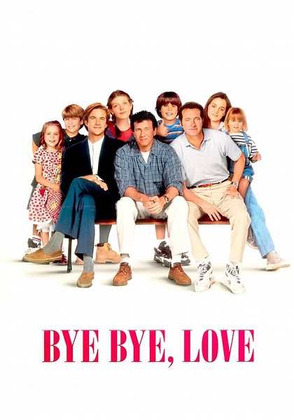 Bye Bye Love streaming: where to watch movie online?