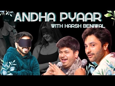 ANDHA PYAAR | Celebrity episode | ‪@TheHarshBeniwal‬ ‪@ComicKaustubhAgarwal‬ ‪@Rawhitsingh‬ & Vivek