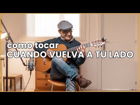 Como tocar CUANDO VUELVA A TU LADO en Guitarra 🎸😎 | Acordes y tabs ✌