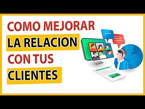 💼Descubre los TIPOS de CLIENTES y Mejora tu RELACIÓN con ellos! ✅🔍|Todo lo que NECESITAS SABER👩🏻‍💻☑️