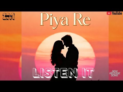 Piya Re | Emotional Romantic Song | Bollywood Love Vibes#PiyaRe, #BollywoodRomanticSong, #krownex